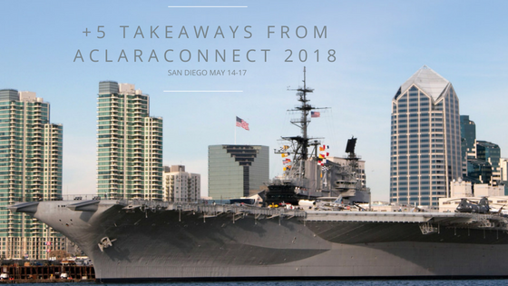 +5 Takeaways from AclaraConnect 2018