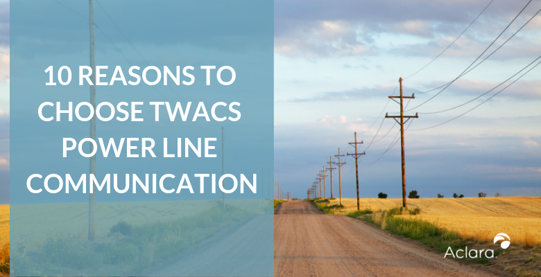 10 reasons to choose TWACS Power Line Communication