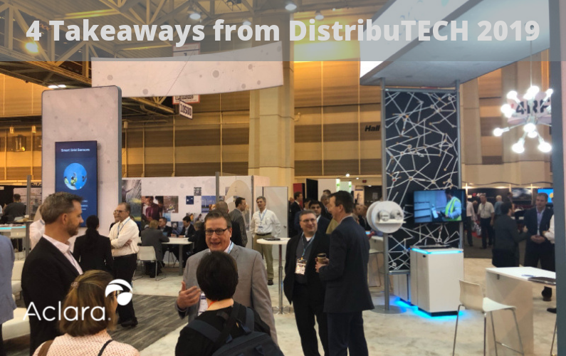 4 Takeaways from DistribuTECH 2019