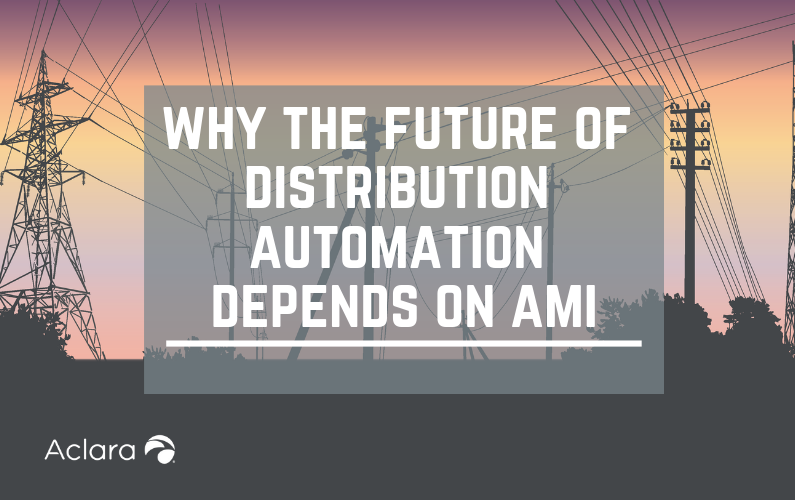 Why the Future of Distribution Automation Depends on AMI